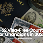 Visa Ghana, Visa free countries Ghana, Ghana students visa